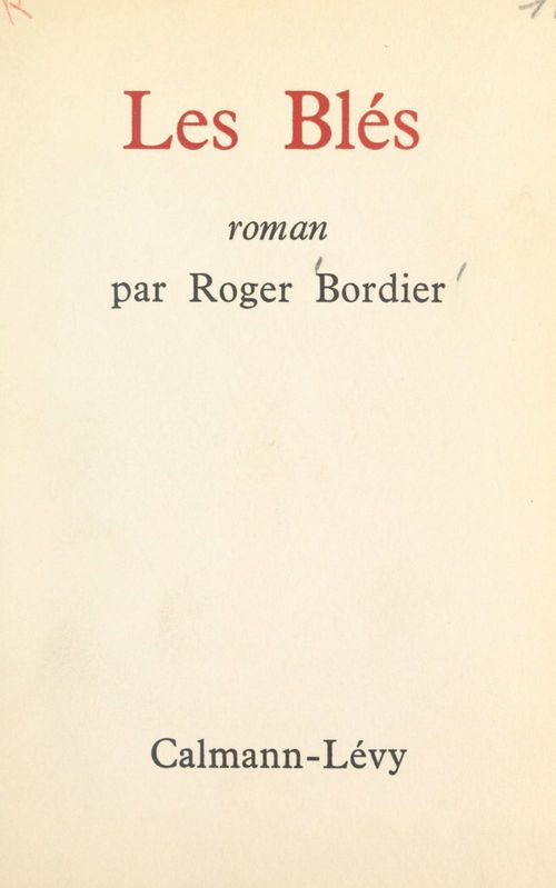 Couverture ebook de Les blés, de Roger Bordier