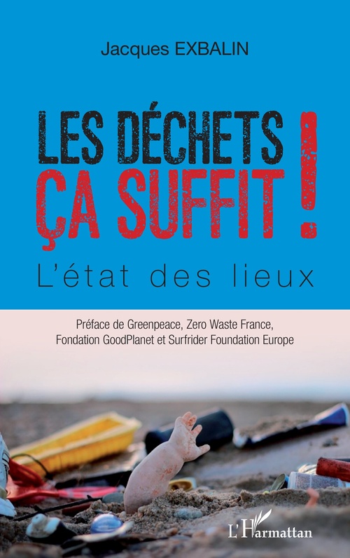 ebook cover of Les déchets ça suffit, by Jacques Exbalin