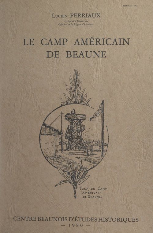 Couverture ebook de Le camp américain de Beaune, de Lucien Perriaux