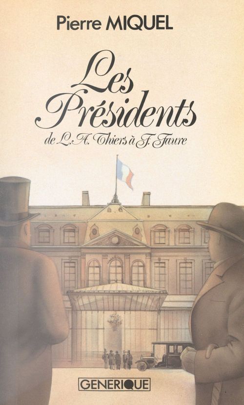 Couverture ebook de Les présidents de la République, de Pierre Miquel