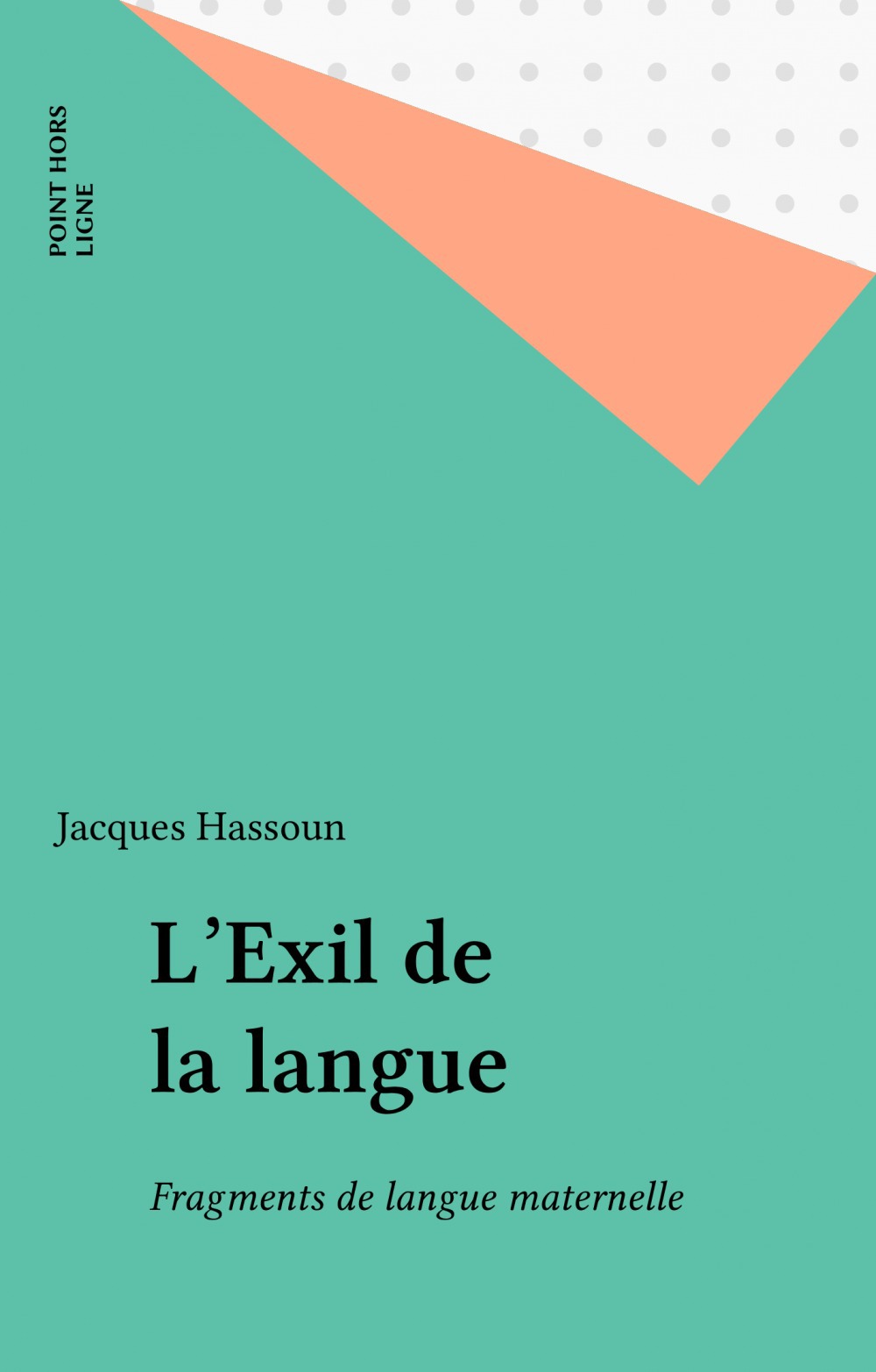 ebook cover of L'Exil de la langue, by Jacques Hassoun