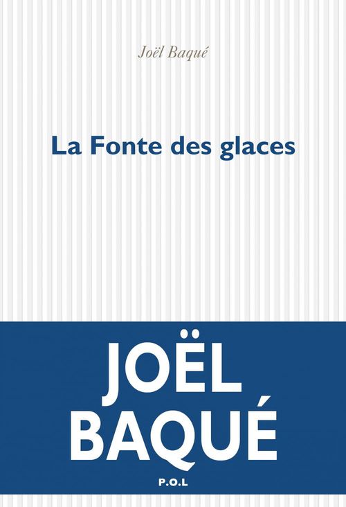 ebook cover of La Fonte des glaces, by Joël Baqué