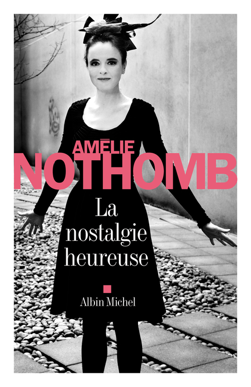 Couverture ebook de La Nostalgie heureuse, de Amélie Nothomb