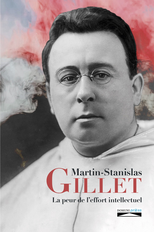 ebook cover of La peur de l´effort intellectuel, by Martin-Stanislas Gillet, Domuni Press