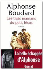 Couverture ebook de Les trois mamans du petit Jésus, de Alphonse Boudard