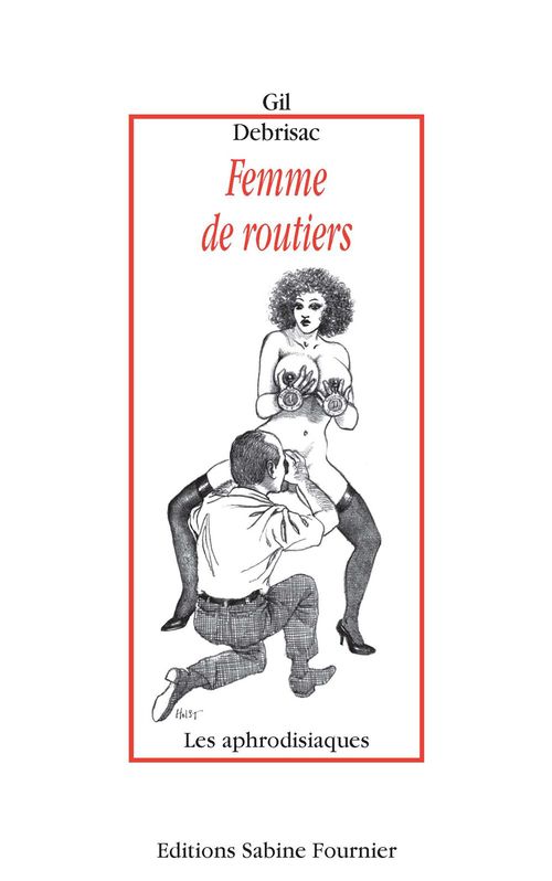 Couverture ebook de Femme de routiers, de Gil Debrisac