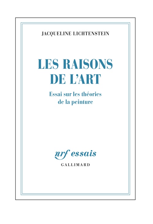 Couverture ebook de Les raisons de l´art. Essai sur les limites de l'esthétique, de Jacqueline Lichtenstein