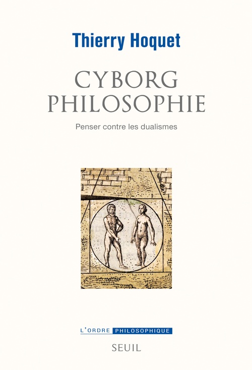 Couverture ebook de Cyborg philosophie, de Thierry Hoquet