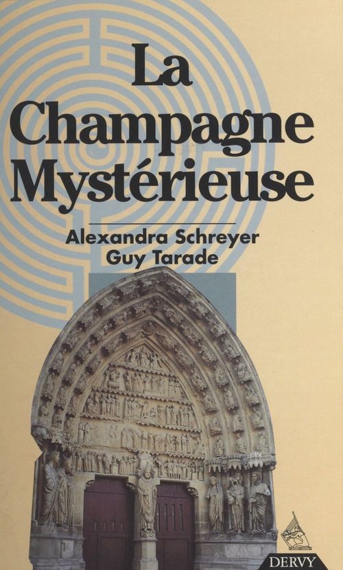 Couverture ebook de La Champagne mystérieuse, de Alexandra Schreyer, Guy Tarade