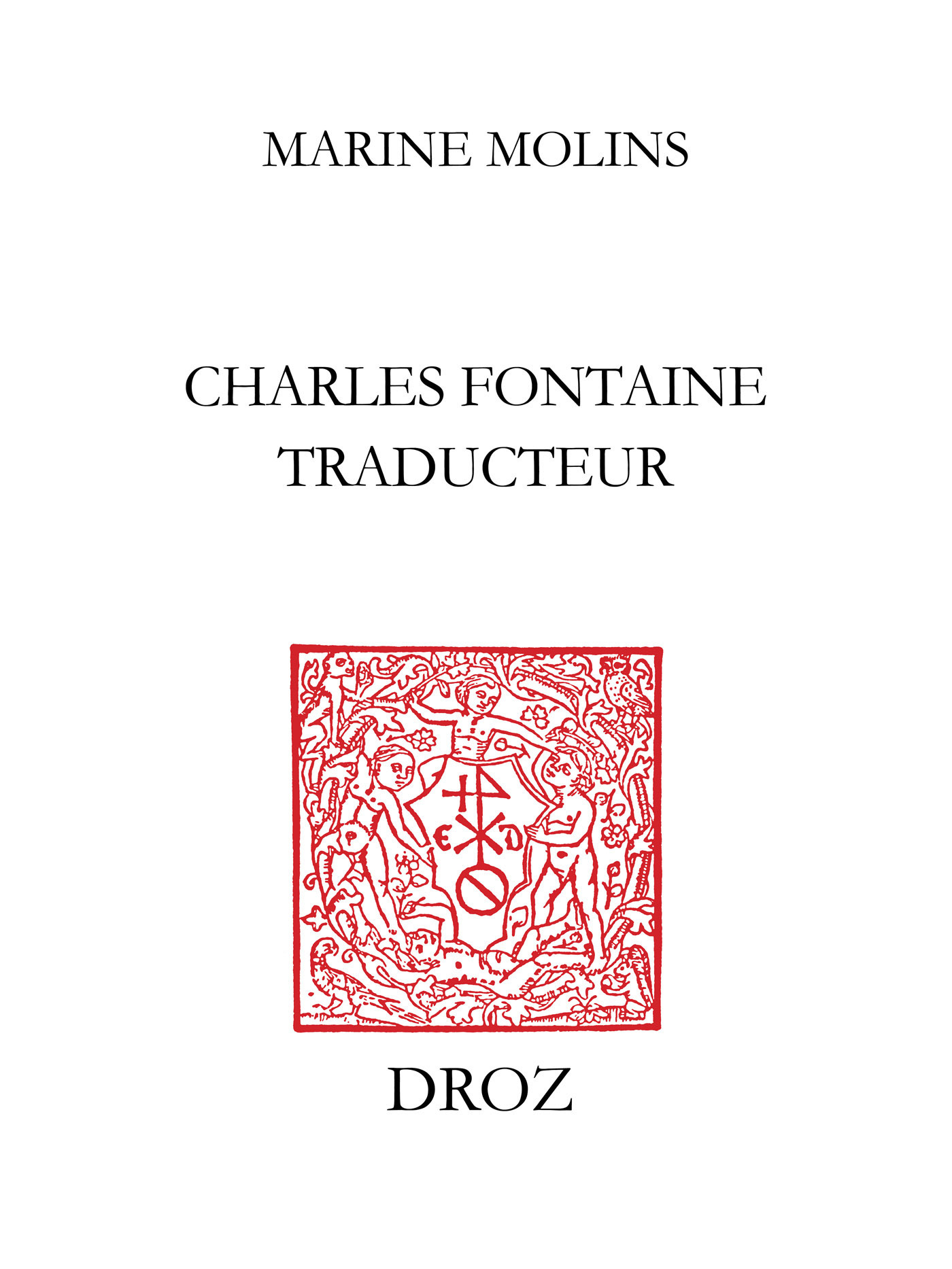 Couverture ebook de Charles Fontaine Traducteur, de Molins Marine