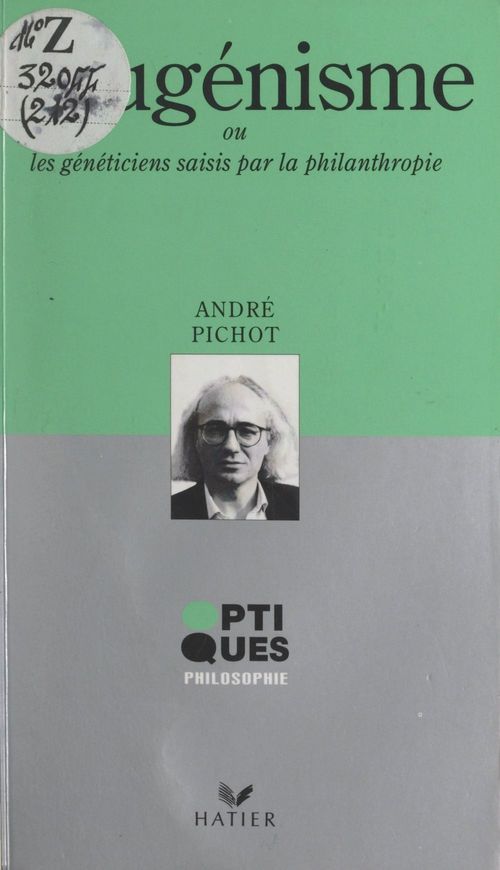 Couverture ebook de L'eugénisme, de André Pichot