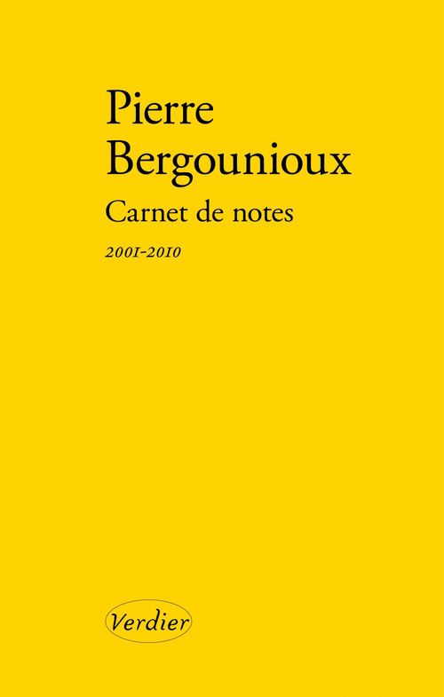 ebook cover of Carnet de notes 2001-2010, by Pierre Bergounioux