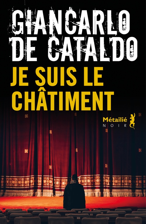 Couverture ebook de Je suis le châtiment, de Giancarlo de Cataldo