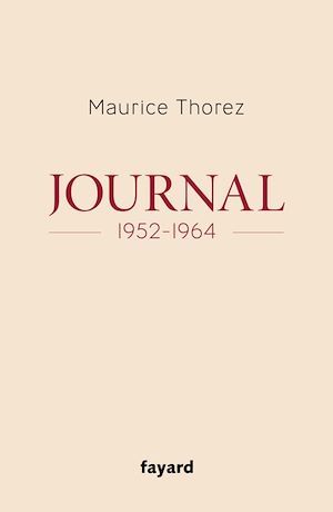 Couverture ebook de Journal 1952-1964, de Maurice Thorez