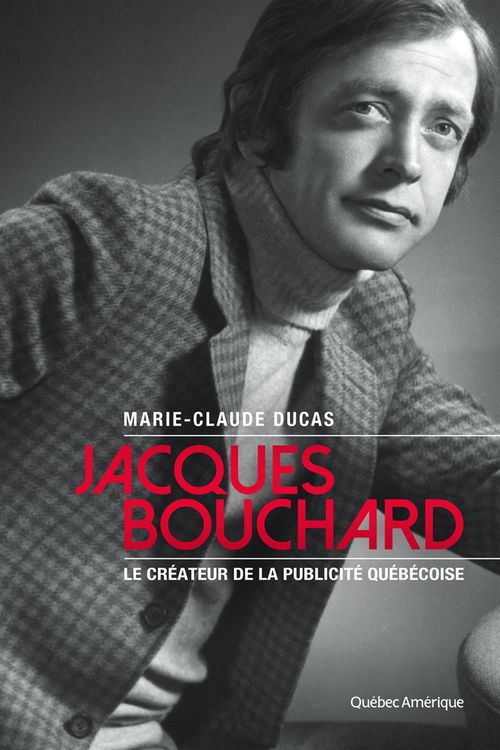 Couverture ebook de Jacques Bouchard, de Ducas Marie-Claude