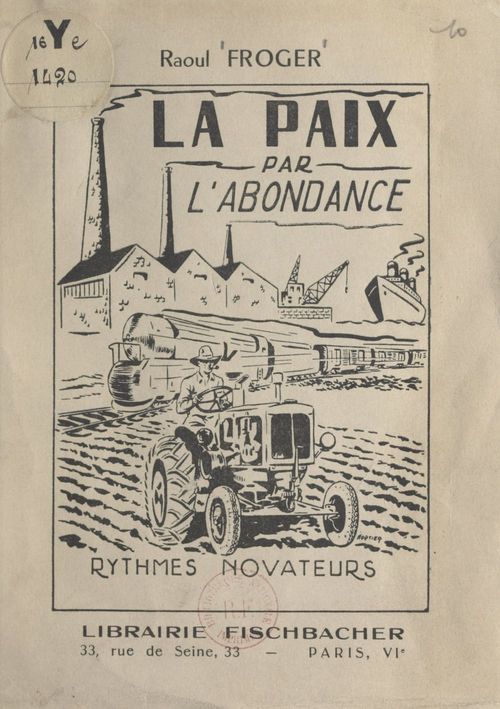ebook cover of La paix par l'abondance, by Raoul Froger