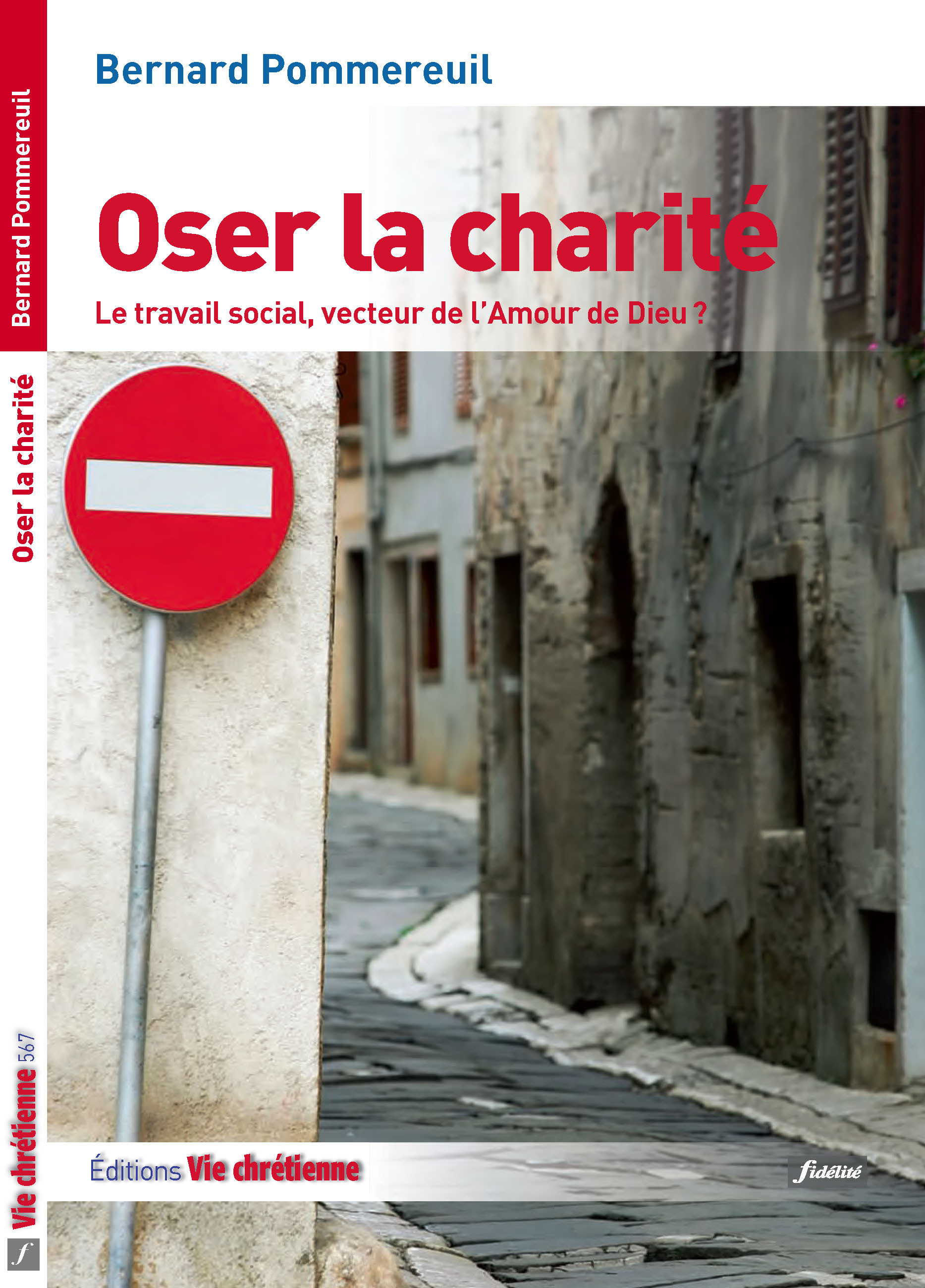 ebook cover of Oser la charité, by Pommereuil Bernard