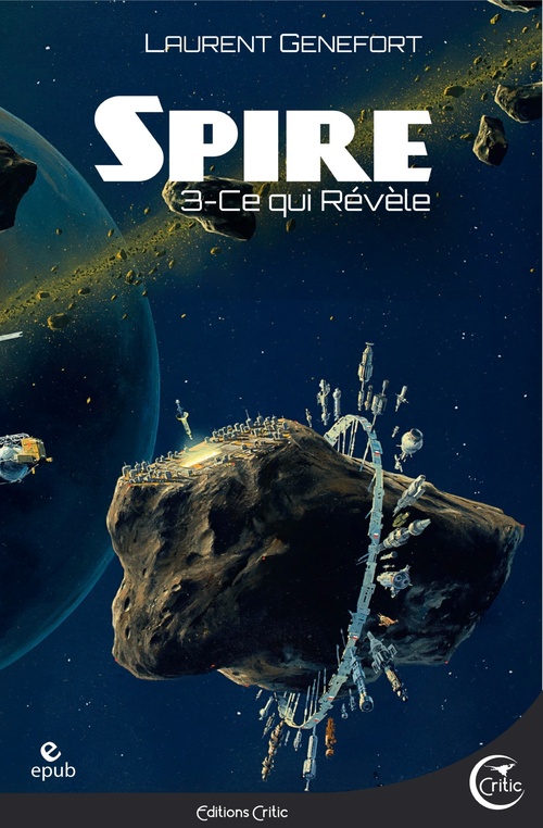 Couverture ebook de Spire 3, de Laurent Genefort