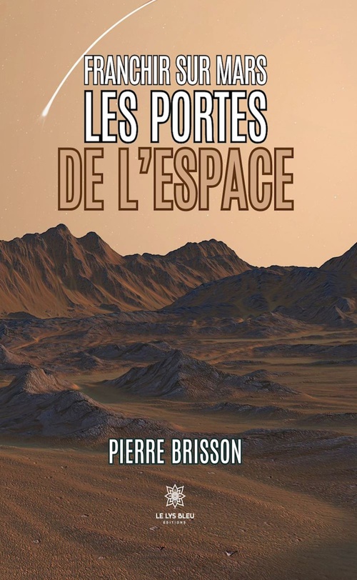 ebook cover of Franchir sur Mars les portes de l'espace, by Pierre Brisson