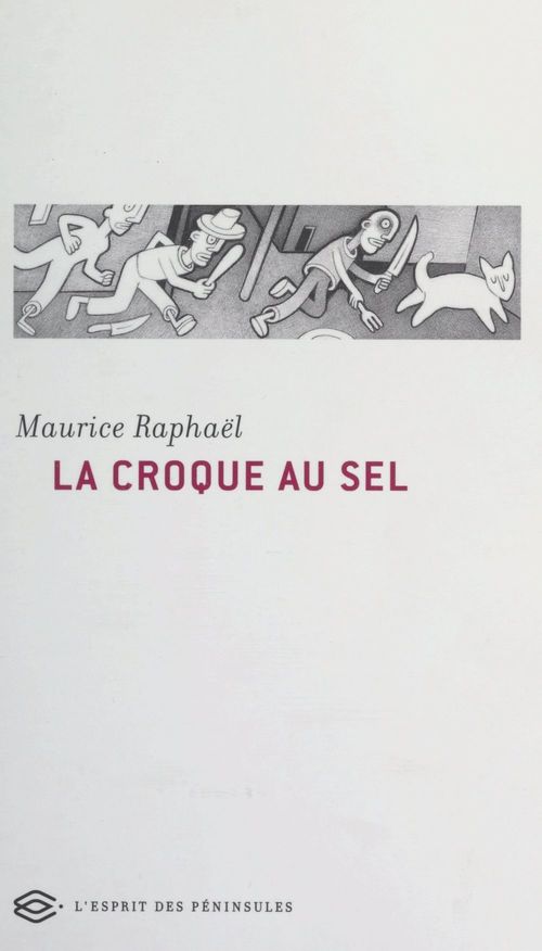 ebook cover of La Croque au sel, by Alfred Eibel, Maurice Raphael