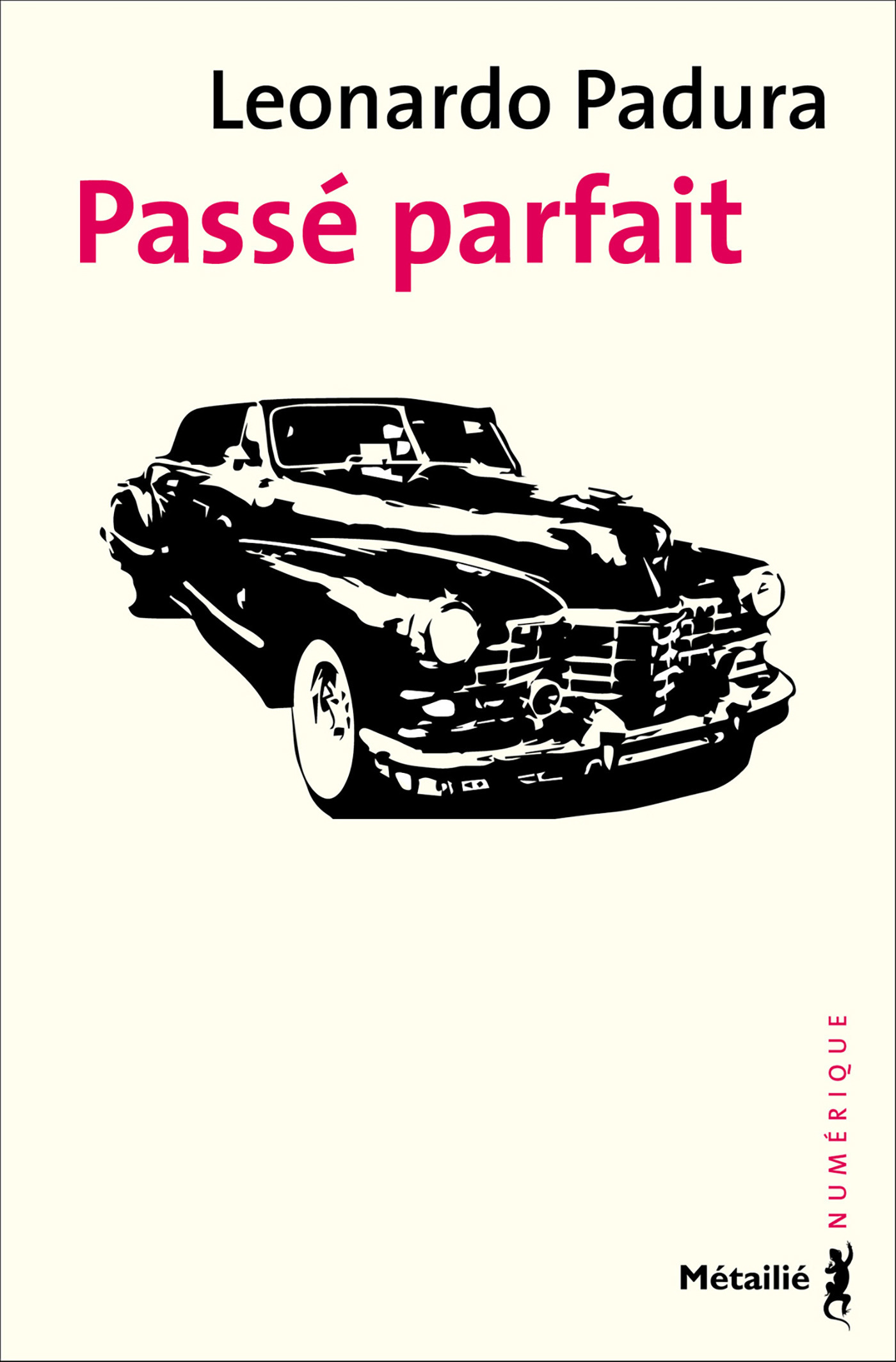ebook cover of Passé parfait, by Leonardo Padura