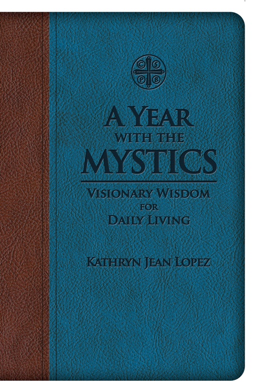 Couverture ebook de A Year with the Mystics, de Kathryn Jean Lopez