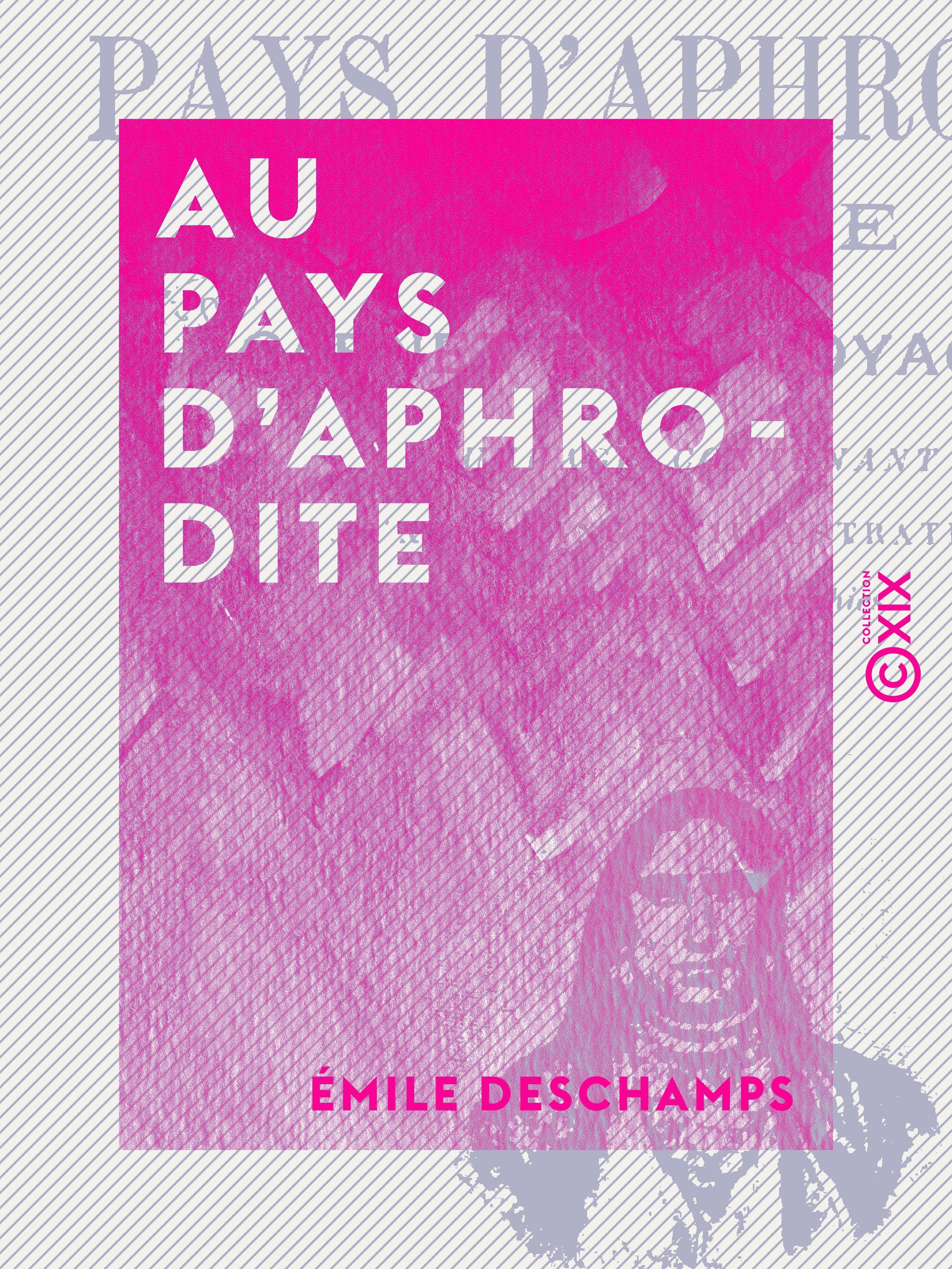ebook cover of Au pays d'Aphrodite, by Emile Deschamps
