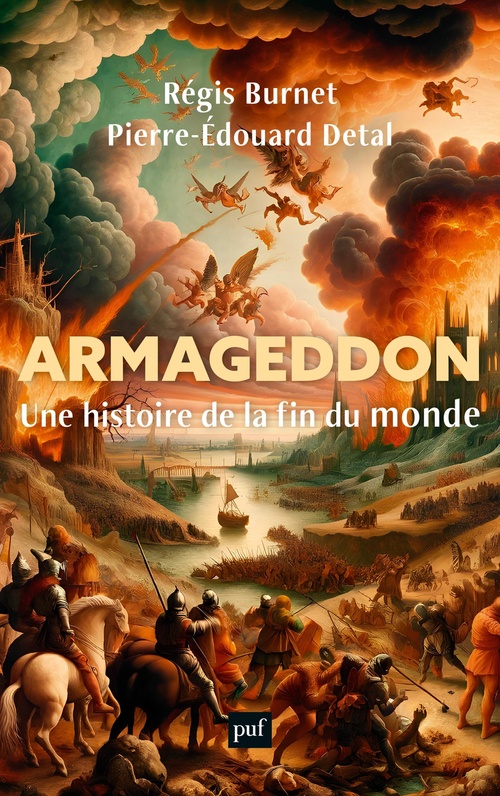 Couverture ebook de Armageddon : Une histoire de la fin du monde, de Régis Burnet, Pierre-Edouard Detal