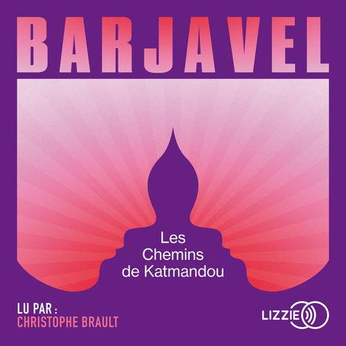 Couverture audiobook de Les Chemins de Katmandou, de René Barjavel