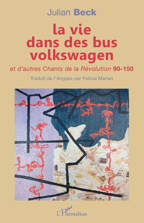 Couverture ebook de La vie dans des bus volkswagen, de Julian BECK