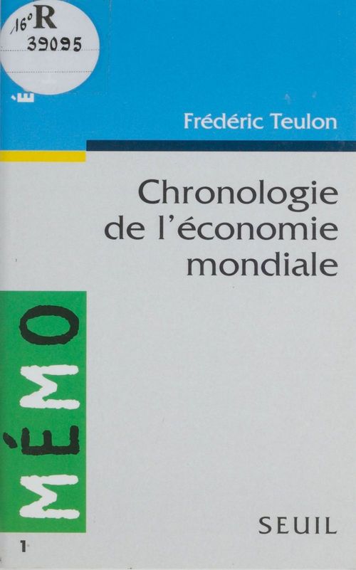Couverture ebook de Chronologie de l'économie mondiale, de Frédéric Teulon