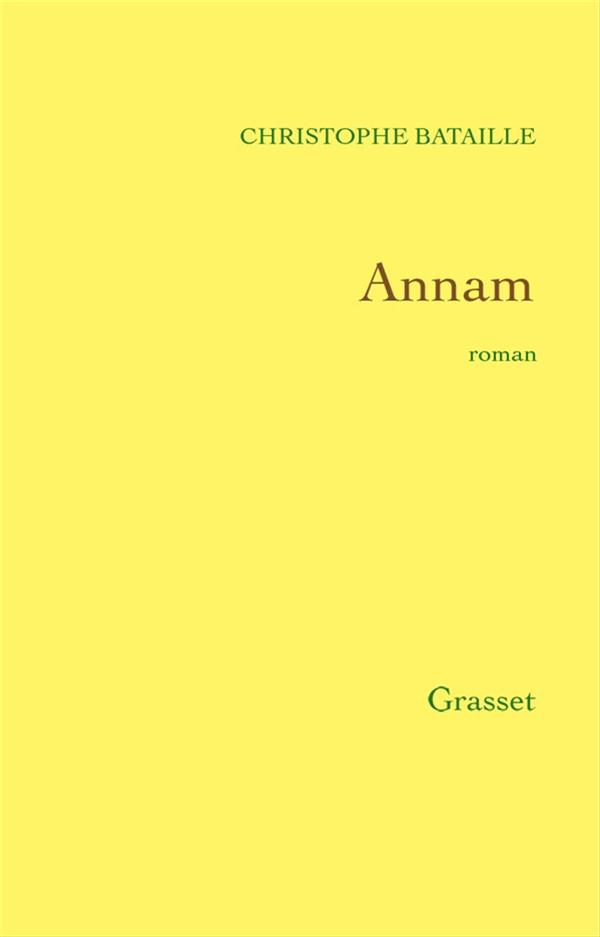 ebook cover of Annam, by Christophe Bataille