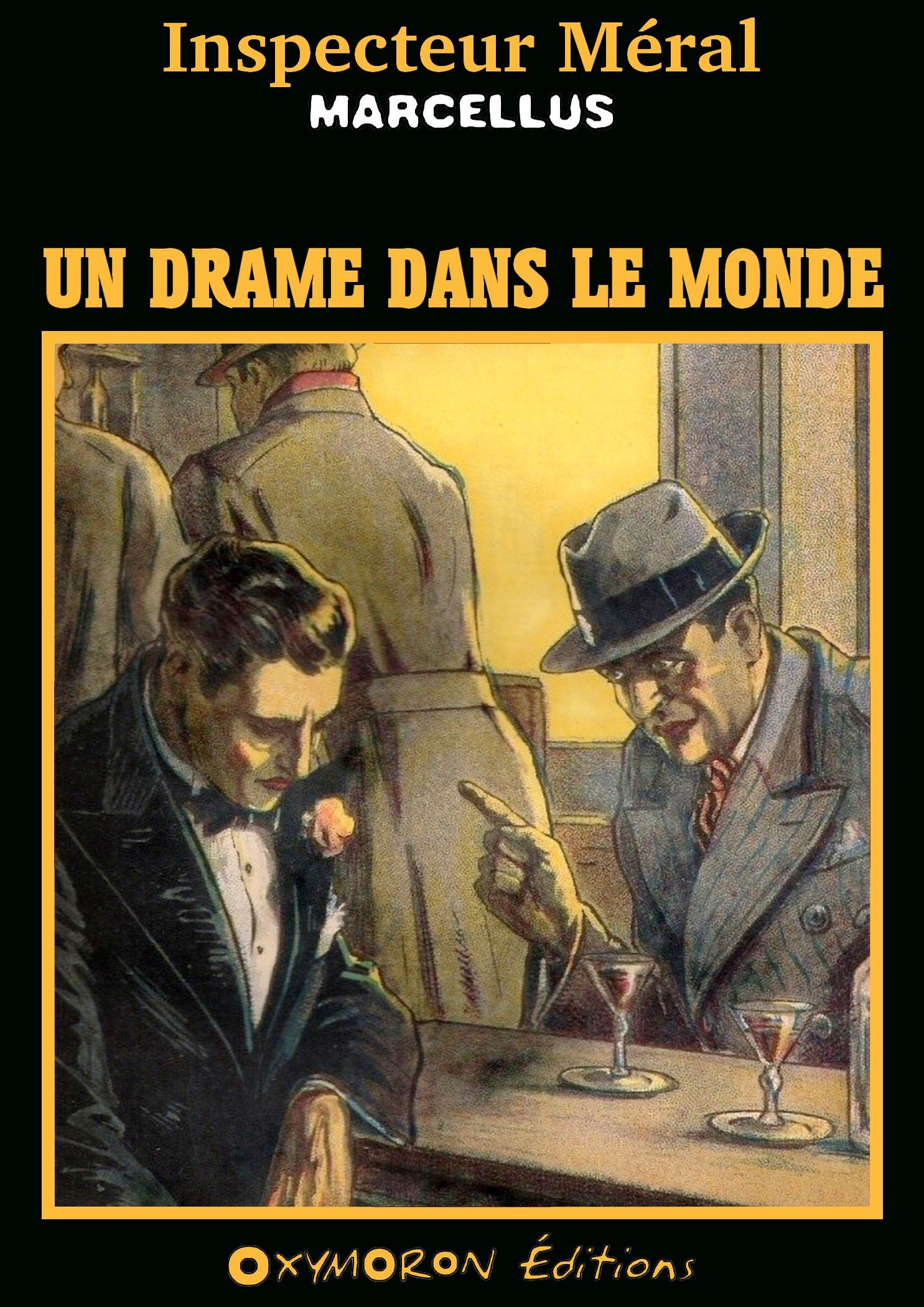 Couverture ebook de Un drame dans le monde, de Marcellus