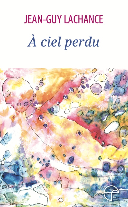 Couverture ebook de À ciel perdu, de Jean-Guy Lachance