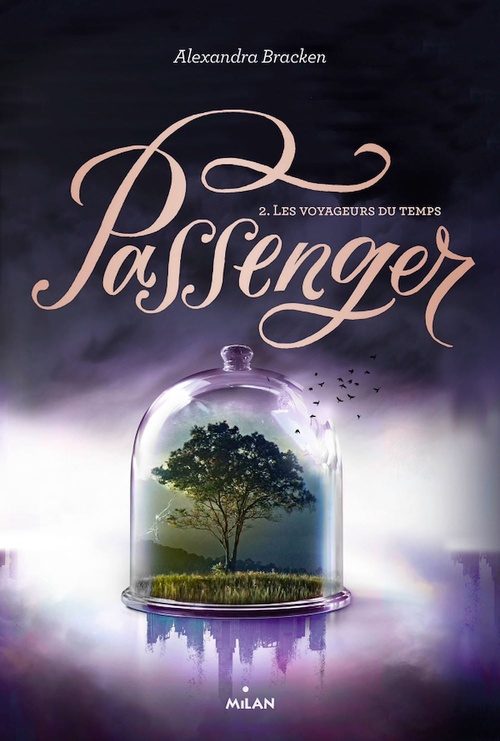 Couverture ebook de Passenger, Tome 02, de Alexandra Bracken