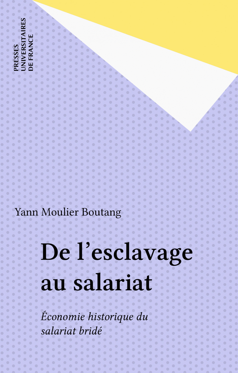 ebook cover of De l'esclavage au salariat, by Yann Moulier-Boutang