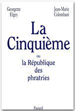Couverture ebook de La Cinquième ou la République des phratries, de Jean-marie Colombani, Georgette Egley