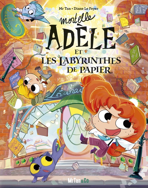 Couverture ebook de Mortelle Adèle et les labyrinthes de papier - Les Grandes Aventures, de Mr Tan, Diane Le Feyer