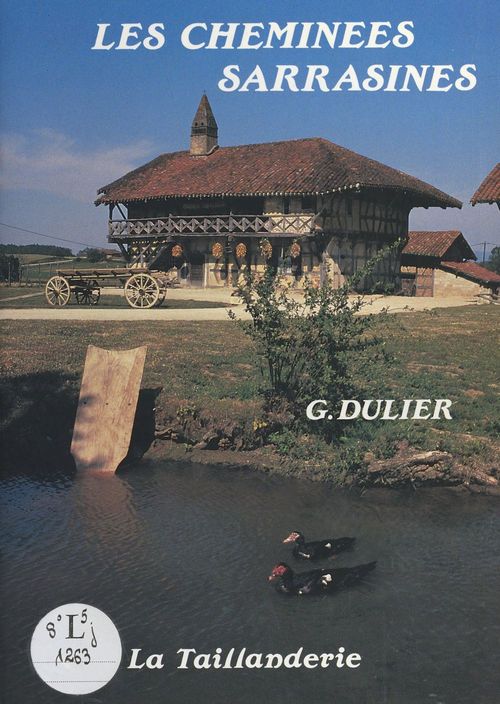 ebook cover of Les Cheminées sarrasines, by Ghislaine Dulier