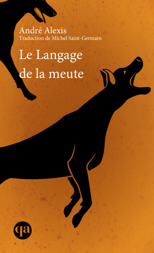 Couverture ebook de Le Langage de la meute, de Andre Alexis