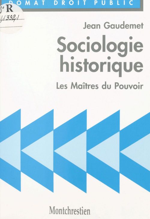 Couverture ebook de Sociologie historique : les maîtres du pouvoir, de Jean Gaudemet