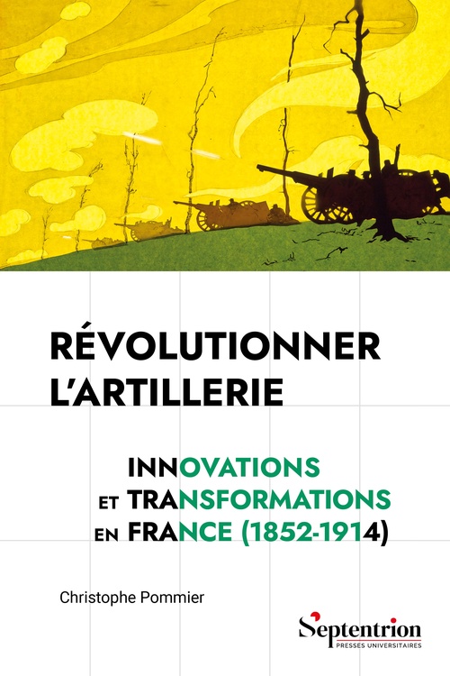 Couverture ebook de Révolutionner l´artillerie, de Christophe Pommier