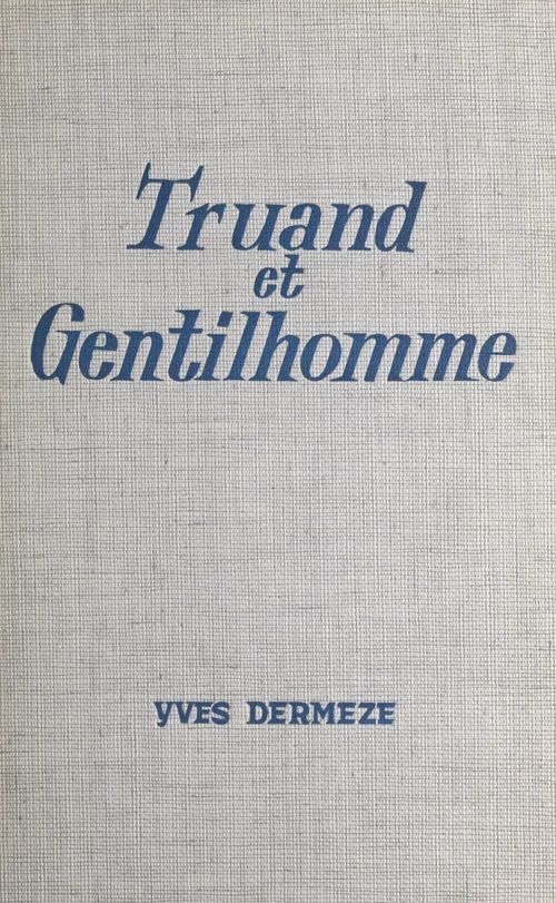 ebook cover of Truand et gentilhomme, by Yves Dermeze