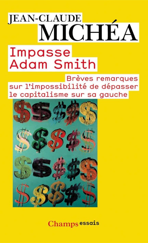 Couverture ebook de Impasse Adam Smith, de Jean-Claude Michéa