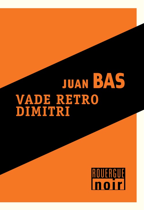 ebook cover of Vade retro Dimitri, by Juan Bas