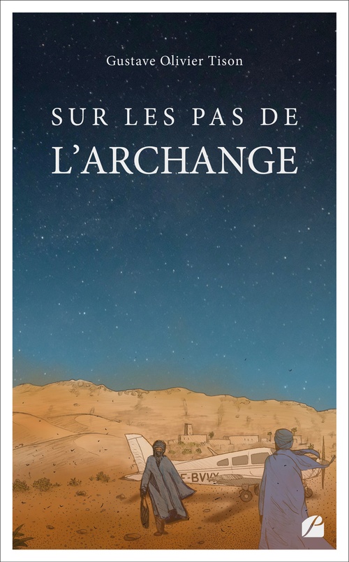 ebook cover of Sur les pas de l'Archange, by Gustave Olivier Tison
