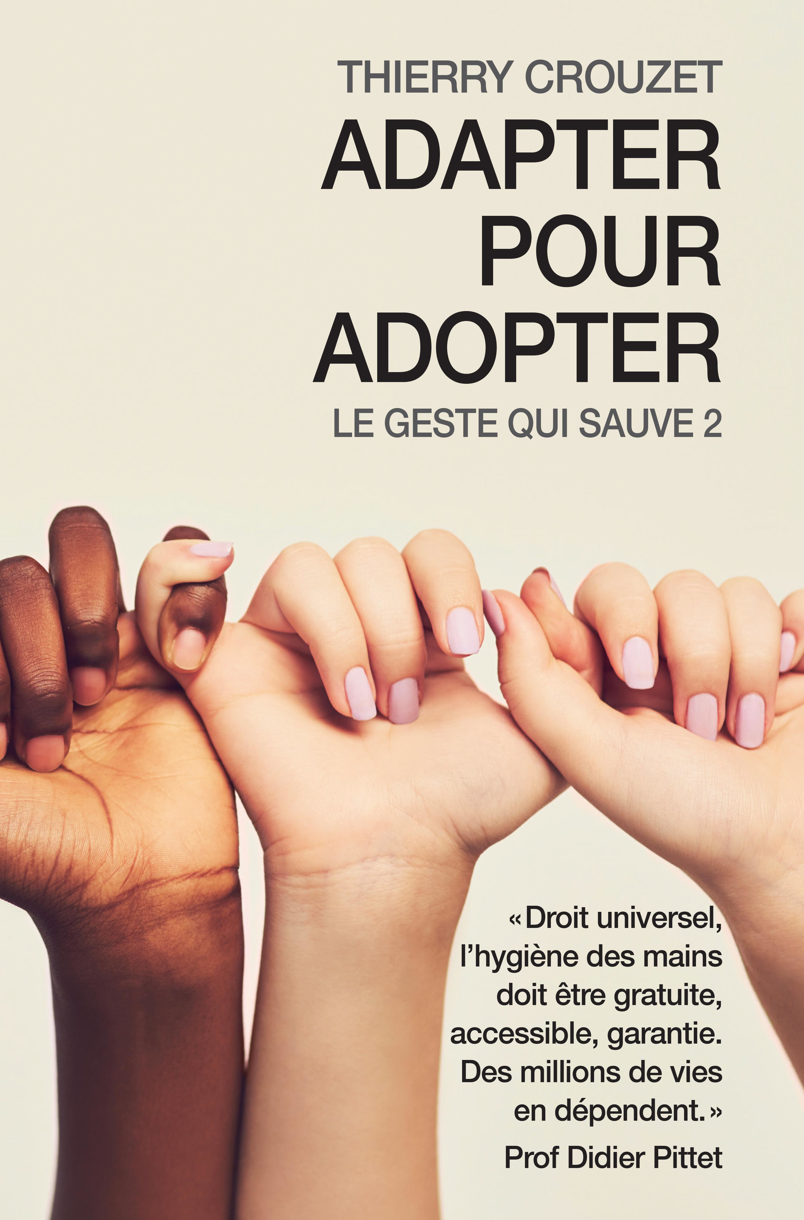 Couverture ebook de Adapter pour Adopter, de Thierry Crouzet