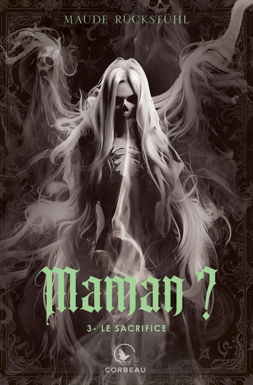 Couverture ebook de Maman? - Le sacrifice, t3, de Maude Rückstühl