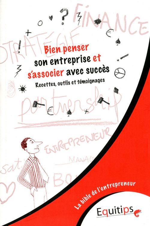 ebook cover of Bien penser son entreprise et s'associer avec succès, by Joseph Machiah