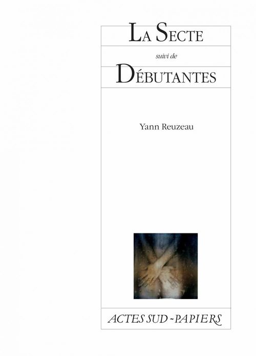 ebook cover of La Secte suivi de Débutantes, by Yann Reuzeau